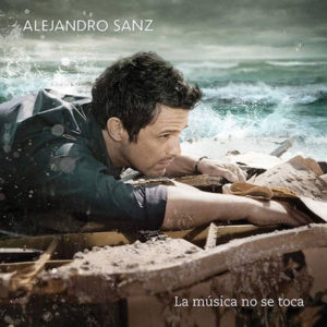 la-musica-no-se-toca-alejandro-sanz